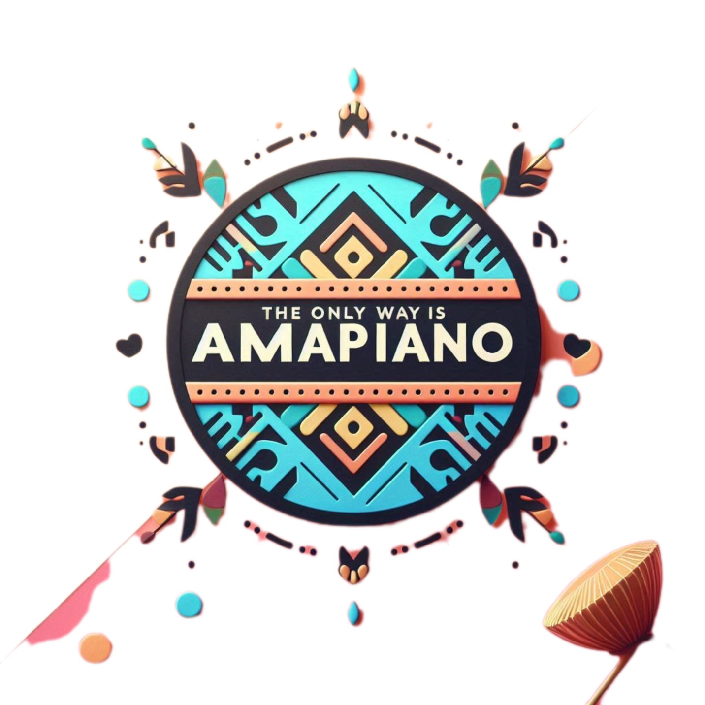 The Only Way Is Amapiano